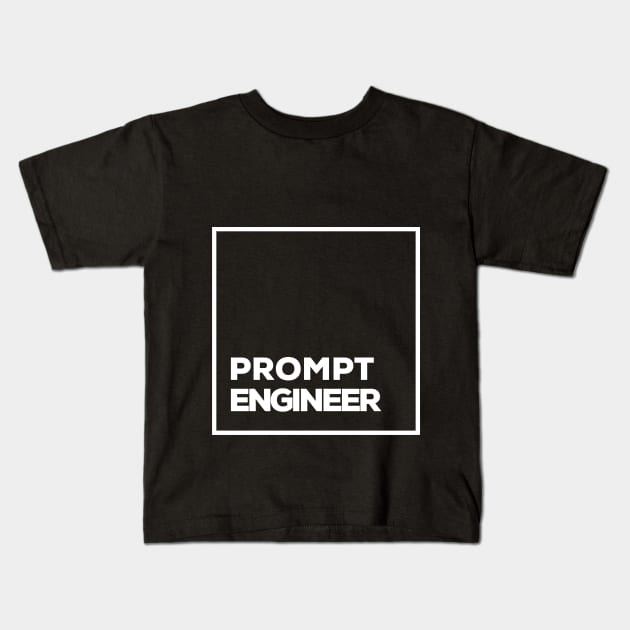 prompt engineer Kids T-Shirt by GraphicEngine